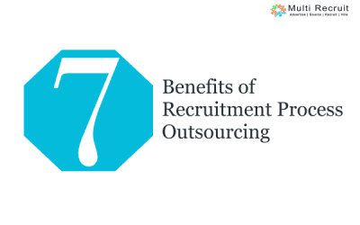 7 Benefits of Recruitment Process Outsourcing