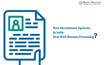 How Recruitment Agencies in India Deal With Resume Processing?