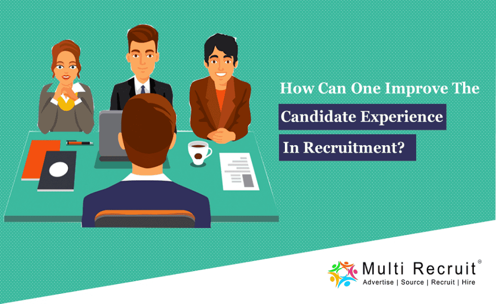 How-can-one-improve-the-Candidate-Experience-in-Recruitment-1 | Multi ...