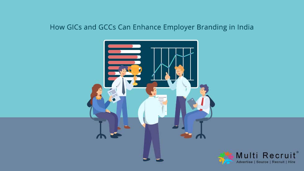 How GICs and GCCs Can Enhance Employer Branding in India