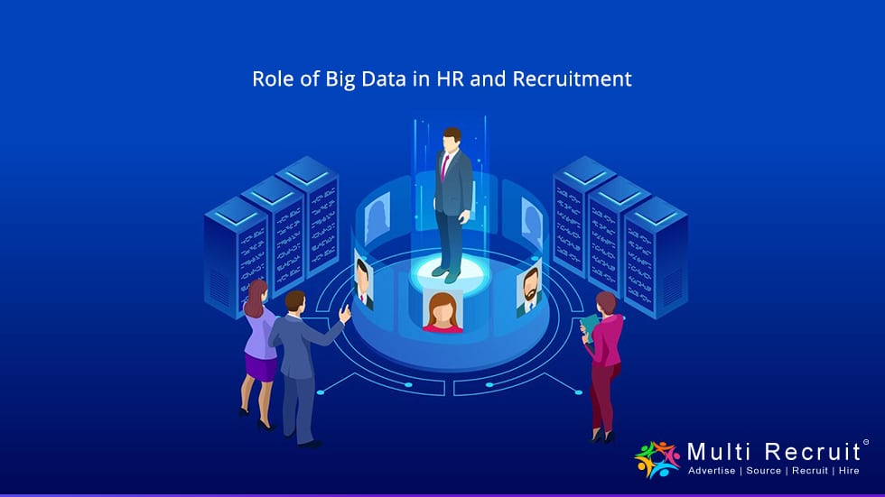 Role of Big Data in HR and Recruitment